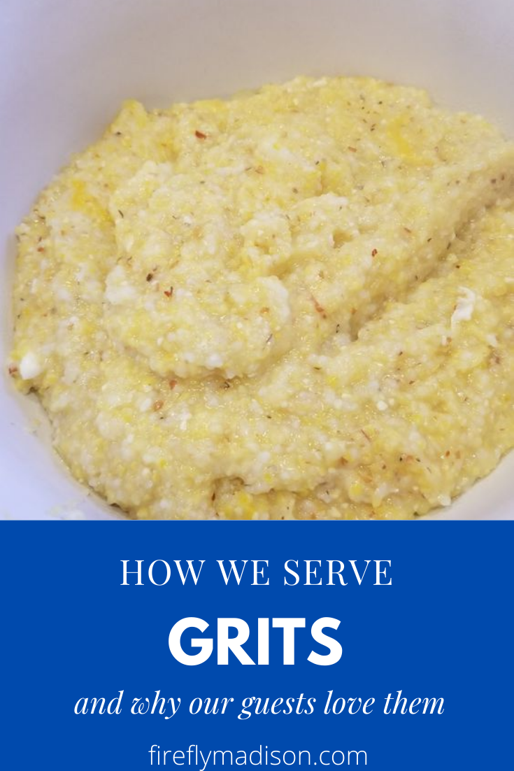 How we serve Grits